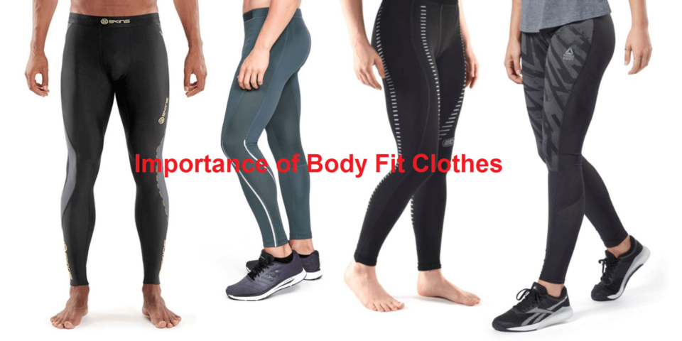 BODY FIT CLOTHES