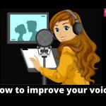 How to improve your voice