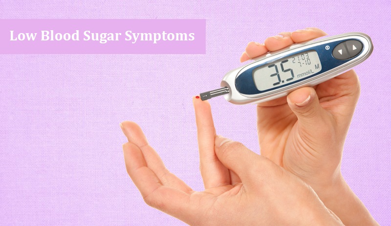 Symptoms Of Low Blood Sugar
