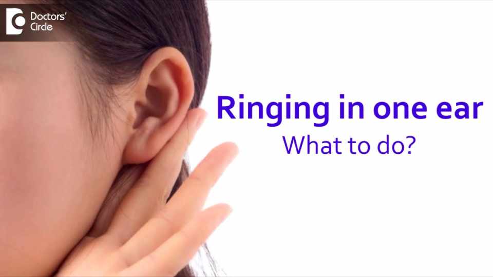 Ringing In One Ear